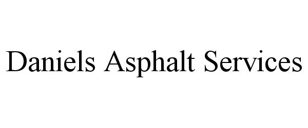 Trademark Logo DANIELS ASPHALT SERVICES