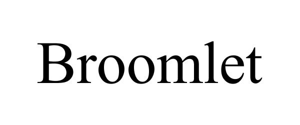 Trademark Logo BROOMLET