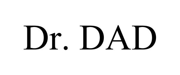 Trademark Logo DR. DAD