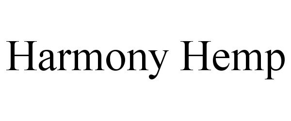 Trademark Logo HARMONY HEMP