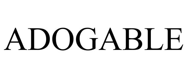 Trademark Logo ADOGABLE