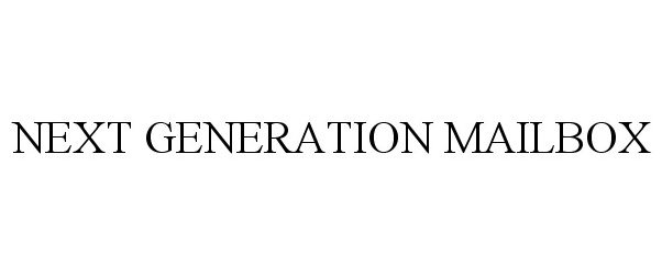  NEXT GENERATION MAILBOX