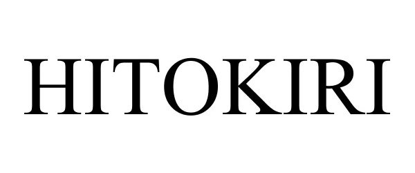 Trademark Logo HITOKIRI