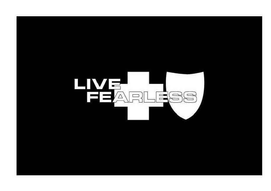 LIVE FEARLESS