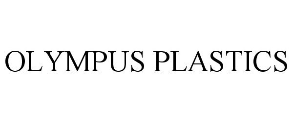 Trademark Logo OLYMPUS PLASTICS