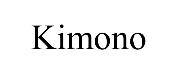 Trademark Logo KIMONO