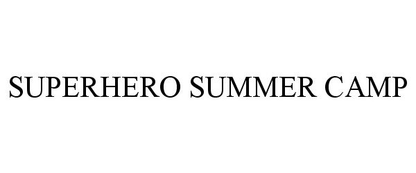  SUPERHERO SUMMER CAMP