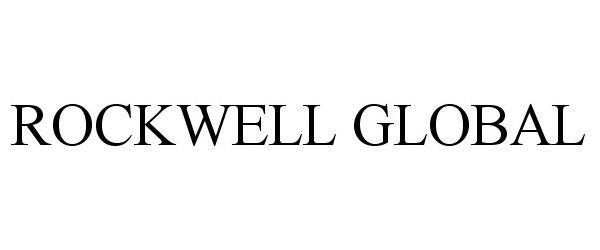 Trademark Logo ROCKWELL GLOBAL