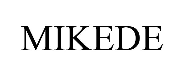 Trademark Logo MIKEDE