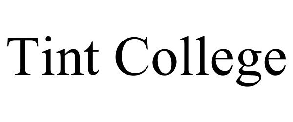  TINT COLLEGE