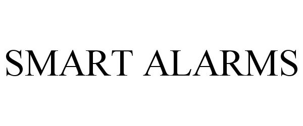 Trademark Logo SMART ALARMS