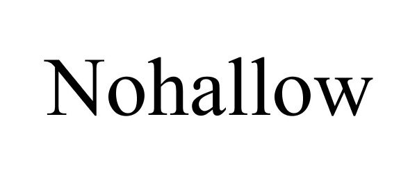 Trademark Logo NOHALLOW