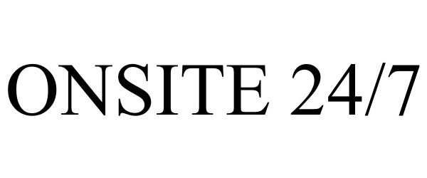 Trademark Logo ONSITE 24/7