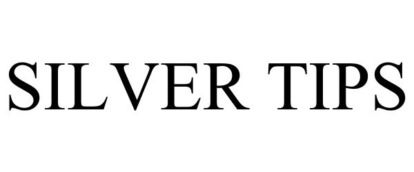Trademark Logo SILVER TIPS