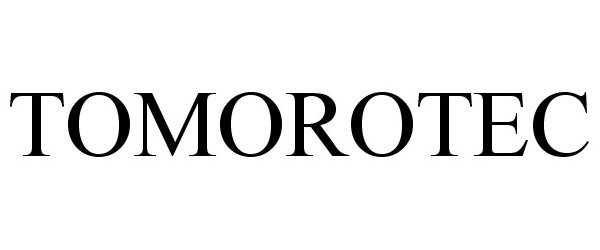 Trademark Logo TOMOROTEC
