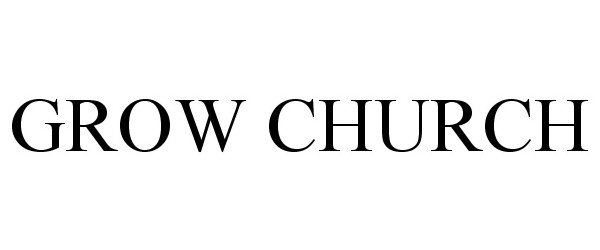  GROW CHURCH