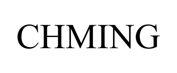 Trademark Logo CHMING