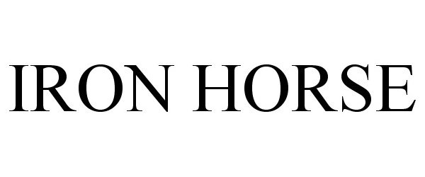 Trademark Logo IRON HORSE