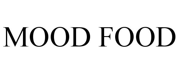 Trademark Logo MOOD FOOD