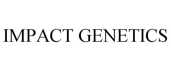 Trademark Logo IMPACT GENETICS