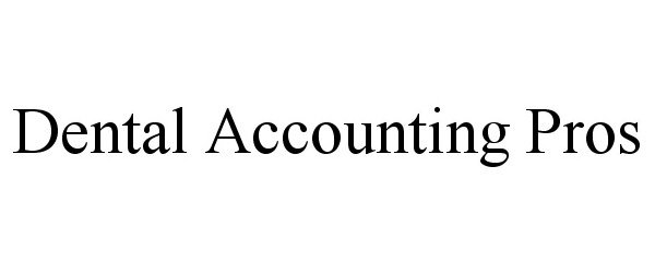 DENTAL ACCOUNTING PROS