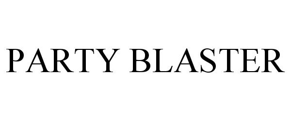 Trademark Logo PARTY BLASTER