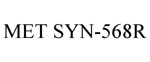 Trademark Logo MET SYN-568R