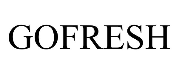 Trademark Logo GOFRESH