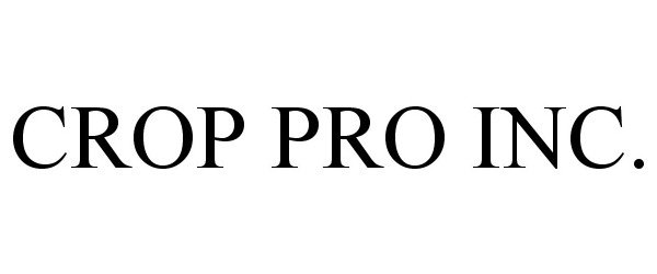 Trademark Logo CROP PRO INC.