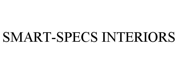 Trademark Logo SMART-SPECS INTERIORS