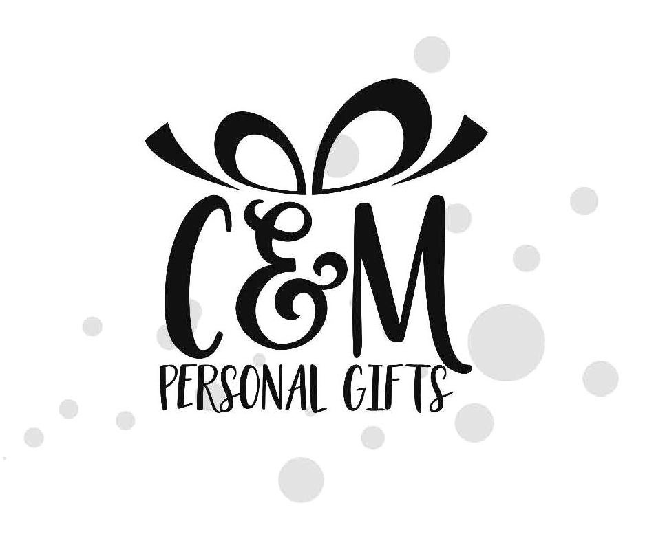  C&amp;M PERSONAL GIFTS