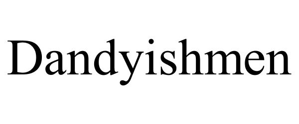 Trademark Logo DANDYISHMEN