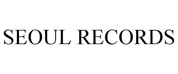 Trademark Logo SEOUL RECORDS
