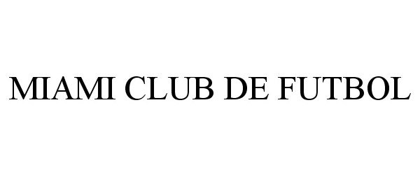  MIAMI CLUB DE FUTBOL