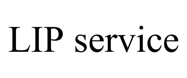 Trademark Logo LIP SERVICE