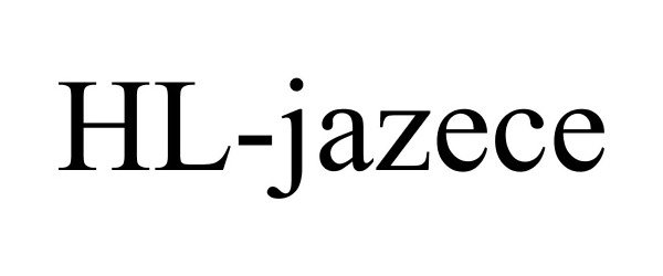 Trademark Logo HL-JAZECE