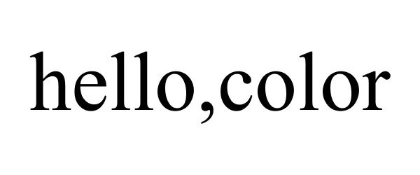 Trademark Logo HELLO,COLOR