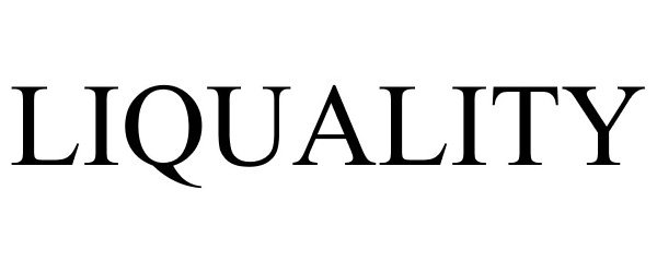 Trademark Logo LIQUALITY