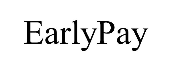  EARLYPAY