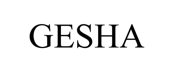 Trademark Logo GESHA
