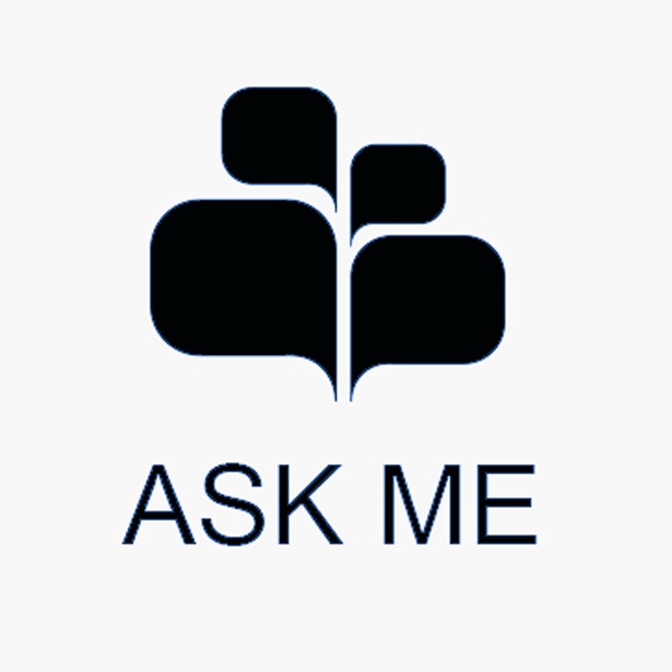 ASK ME