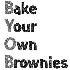 Trademark Logo BAKE YOUR OWN BROWNIES