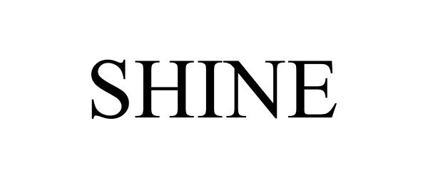Trademark Logo SHINE