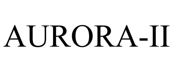 Trademark Logo AURORA-II