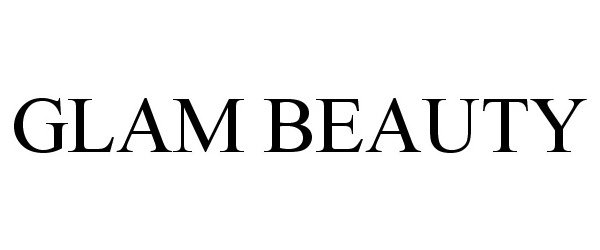 Trademark Logo GLAM BEAUTY