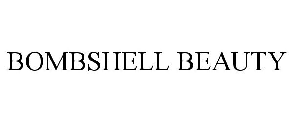 Trademark Logo BOMBSHELL BEAUTY