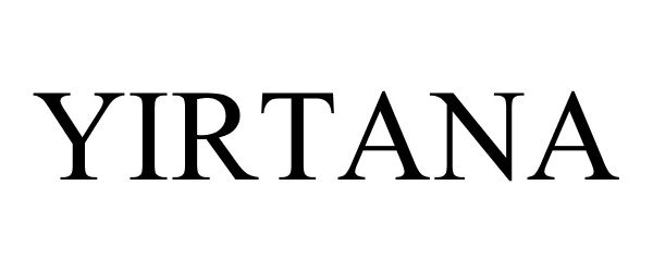 Trademark Logo YIRTANA