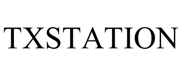 Trademark Logo TXSTATION