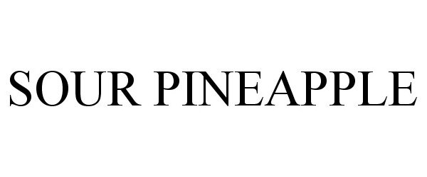 Trademark Logo SOUR PINEAPPLE