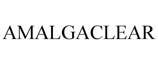 Trademark Logo AMALGACLEAR